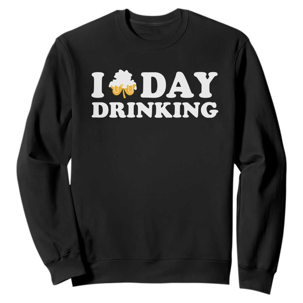 St Patricks Day Irish Beer Sweatshirt Funny Drinking Party TS10 Black Print Your Wear