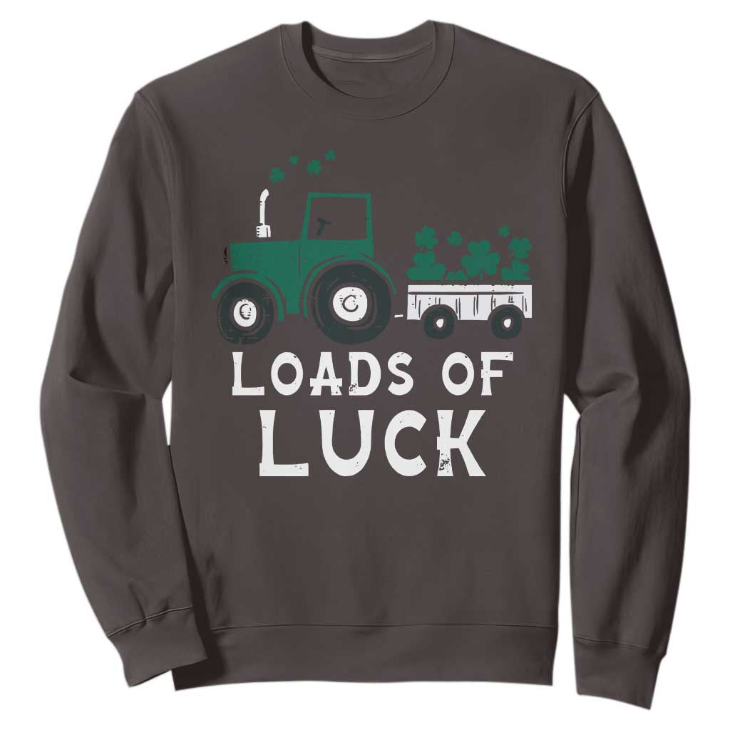 Boys St Patricks Day Sweatshirt Loads Of Luck Lucky Tractor Truck TS10 Dark Chocolate Print Your Wear