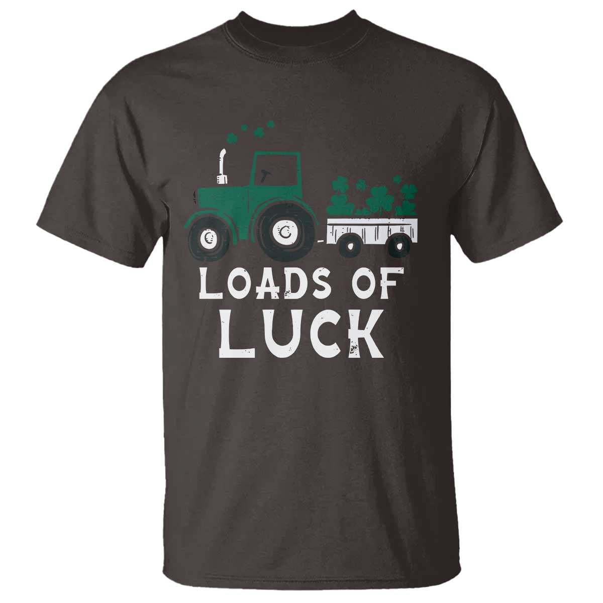 Boys St Patricks Day T Shirt Loads Of Luck Lucky Tractor Truck TS10 Dark Chocolate Print Your Wear