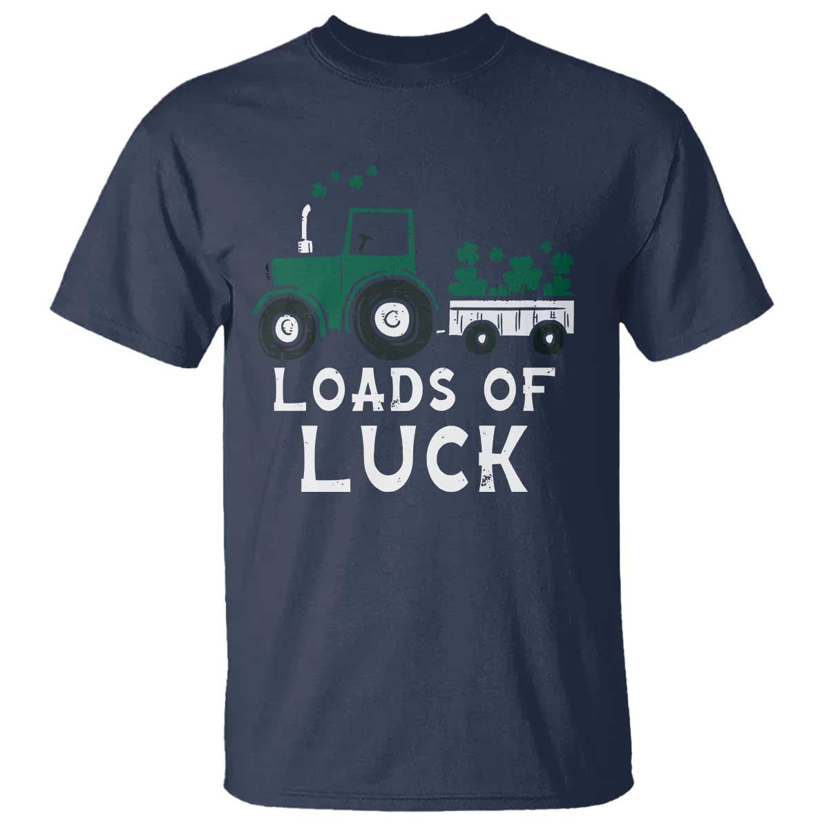 Boys St Patricks Day T Shirt Loads Of Luck Lucky Tractor Truck TS10 Navy Print Your Wear