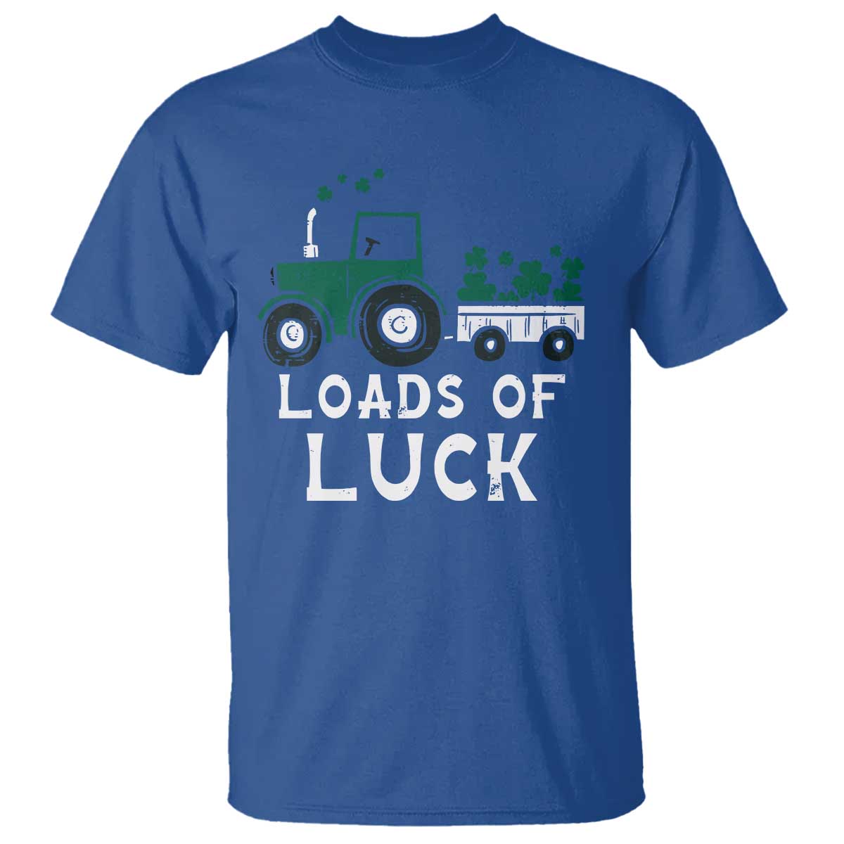 Boys St Patricks Day T Shirt Loads Of Luck Lucky Tractor Truck TS10 Royal Blue Print Your Wear