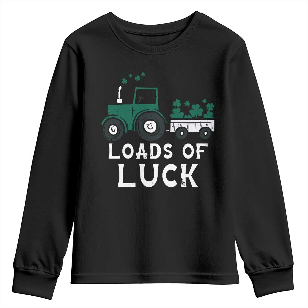 Boys St Patricks Day Youth Sweatshirt Loads Of Luck Lucky Tractor Truck TS10 Black Print Your Wear
