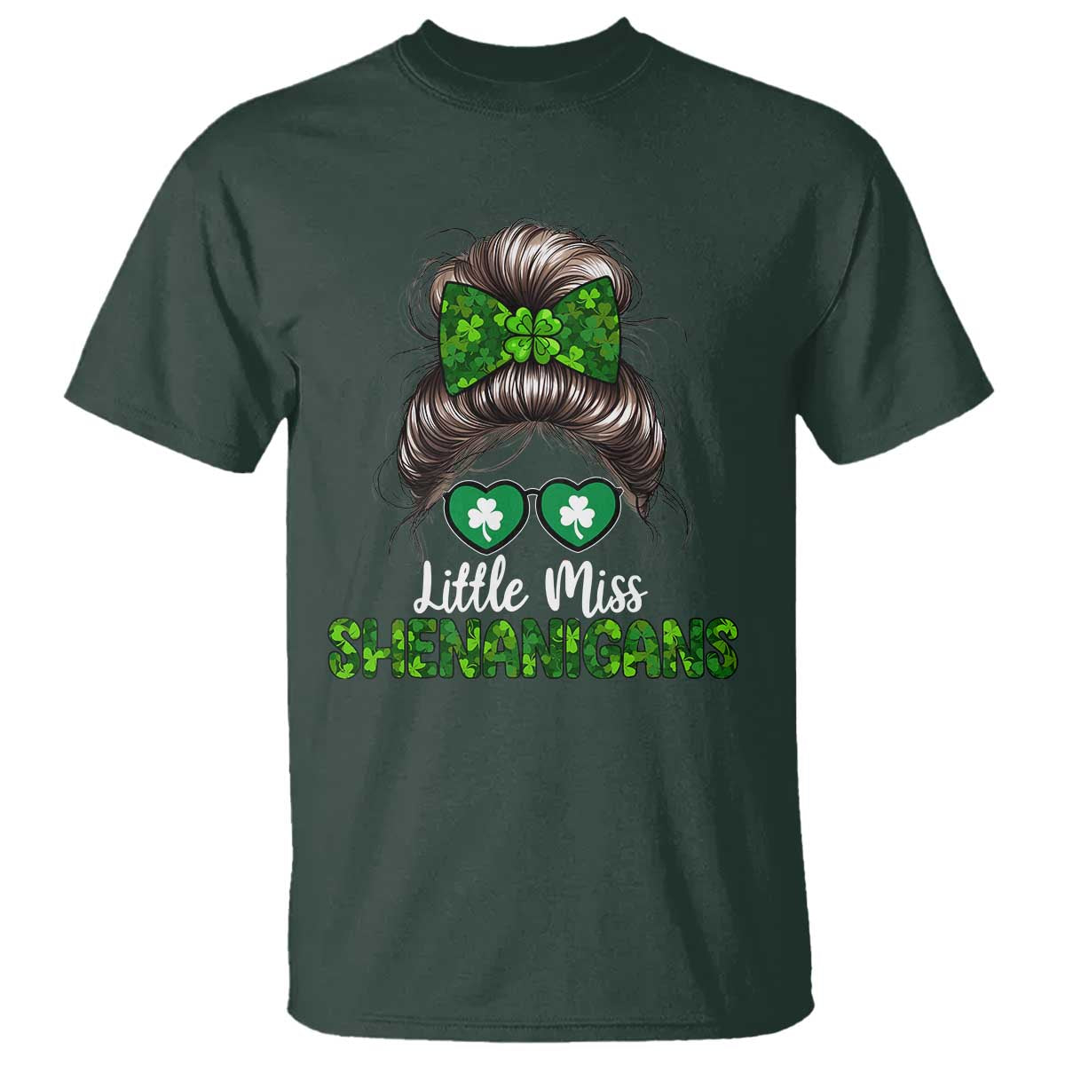 Little Miss Shenanigans St Patricks Day T Shirt Kids Girls Toddler TS10 Dark Forest Green Print Your Wear