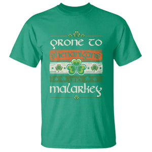 St. Patrick's Day Prone to Shenanigans and Malarkey T Shirt Funny St Patrick's Day Lucky Shamrock Irish TS10 Irish Green Print Your Wear