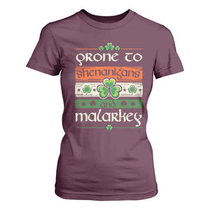 St. Patrick's Day Prone to Shenanigans and Malarkey T Shirt For Women Funny St Patrick's Day Lucky Shamrock Irish TS10 Maroon Print Your Wear