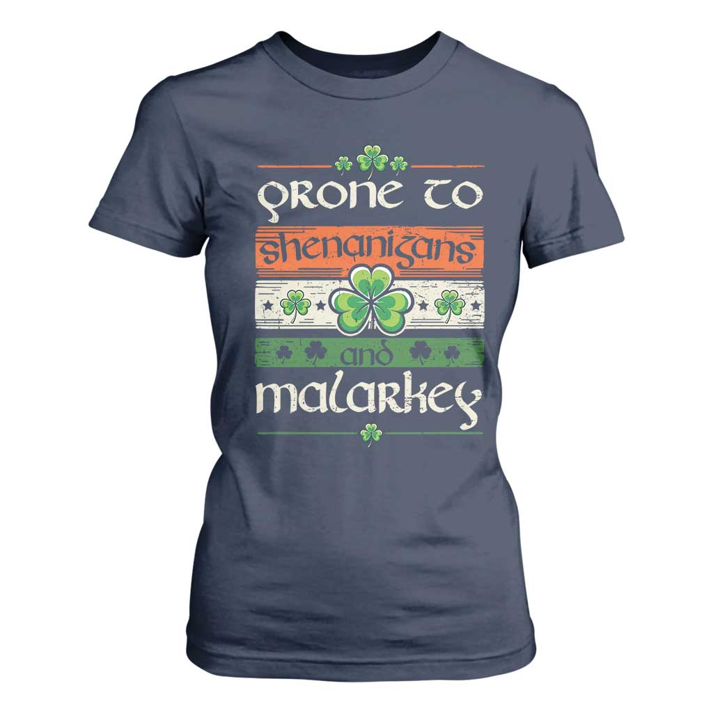 St. Patrick's Day Prone to Shenanigans and Malarkey T Shirt For Women Funny St Patrick's Day Lucky Shamrock Irish TS10 Navy Print Your Wear