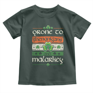 St. Patrick's Day Prone to Shenanigans and Malarkey Toddler T Shirt Funny St Patrick's Day Lucky Shamrock Irish TS10 Dark Forest Green Print Your Wear