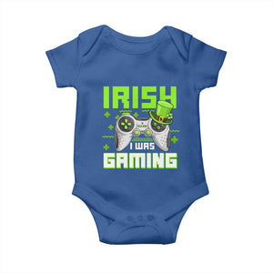 Funny Gamer St Patricks Day Baby Onesie Irish I Was Gaming Video Games Lovers TS10 Royal Blue Print Your Wear