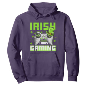 Funny Gamer St Patricks Day Hoodie Irish I Was Gaming Video Games Lovers TS10 Purple Print Your Wear