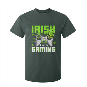 Funny Gamer St Patricks Day T Shirt For Kid Irish I Was Gaming Video Games Lovers TS10 Dark Forest Green Print Your Wear