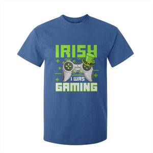 Funny Gamer St Patricks Day T Shirt For Kid Irish I Was Gaming Video Games Lovers TS10 Royal Blue Print Your Wear