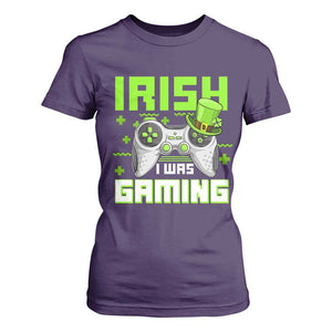 Funny Gamer St Patricks Day T Shirt For Women Irish I Was Gaming Video Games Lovers TS10 Purple Print Your Wear