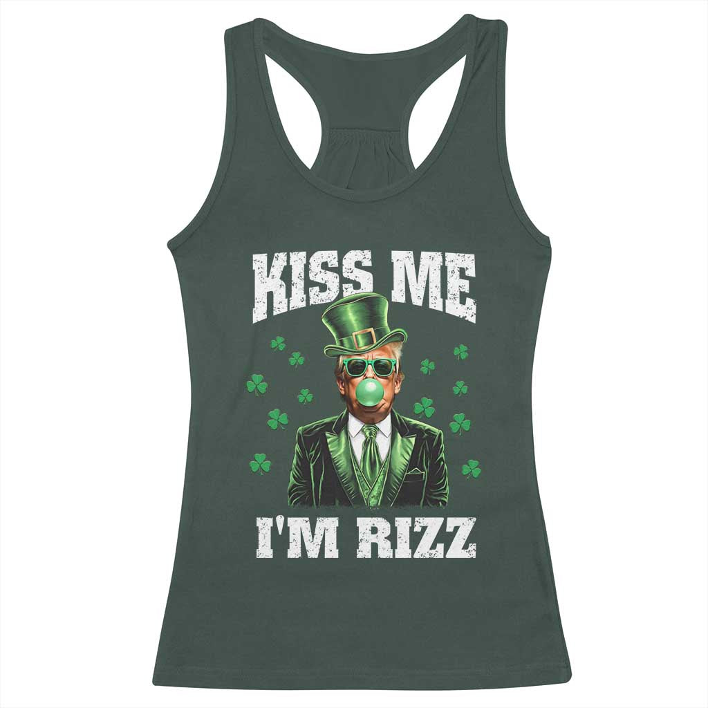 St. Patrick's Day Trump Bubble Gum Racerback Tank Top Funny Irish Kiss Me I'm Rizz TS10 Dark Forest Green Print Your Wear