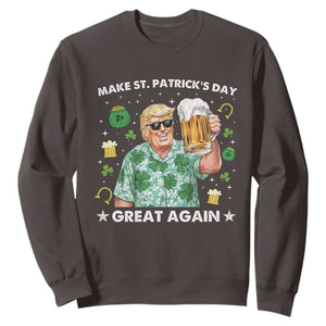 Funny Trump St Patrick's Day Sweatshirt Funny Beer Drinking TS10 Dark Chocolate Print Your Wear