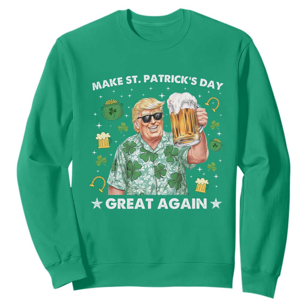 Funny Trump St Patrick's Day Sweatshirt Funny Beer Drinking TS10 Irish Green Print Your Wear