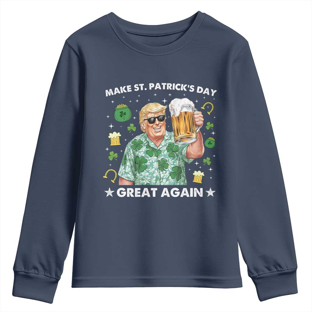 Funny Trump St Patrick's Day Youth Sweatshirt Funny Beer Drinking TS10 Navy Print Your Wear