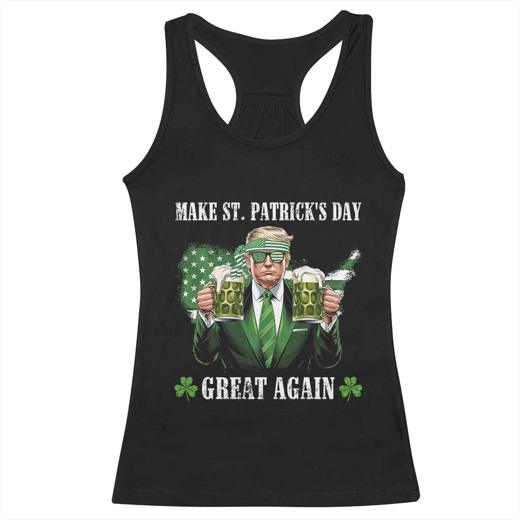 Make St Patrick's Day Great Again Funny Trump Racerback Tank Top American Flag Beer Drinking Trump TS10 Black Print Your Wear