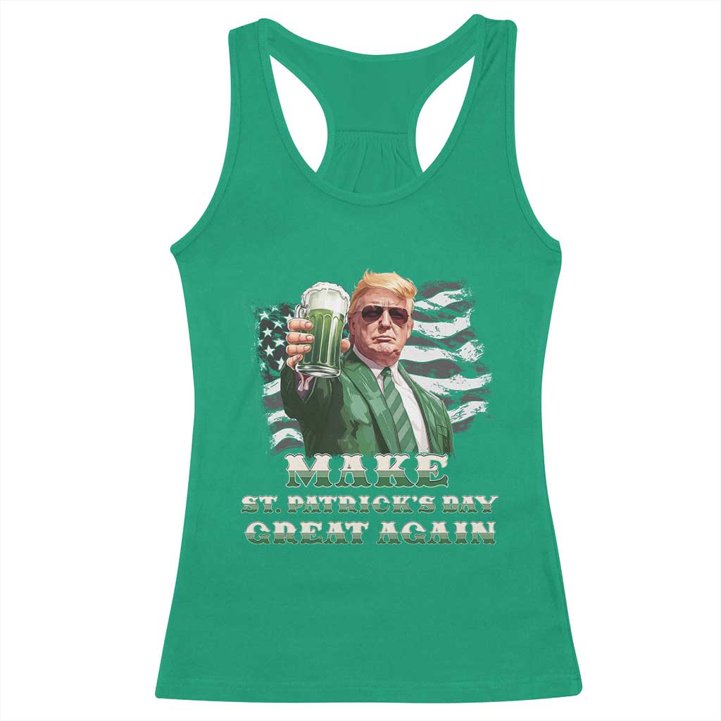 Make St Patricks Day Great Again Trump Racerback Tank Top Funny Irish American Flag TS10 Irish Green Print Your Wear