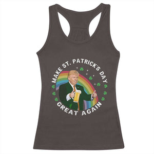 Funny Trump Make St Patrick's Day Great Again Racerback Tank Top Lucky Shamrock Beer Drinking Trump TS10 Dark Chocolate Print Your Wear