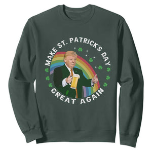 Funny Trump Make St Patrick's Day Great Again Sweatshirt Lucky Shamrock Beer Drinking Trump TS10 Dark Forest Green Print Your Wear