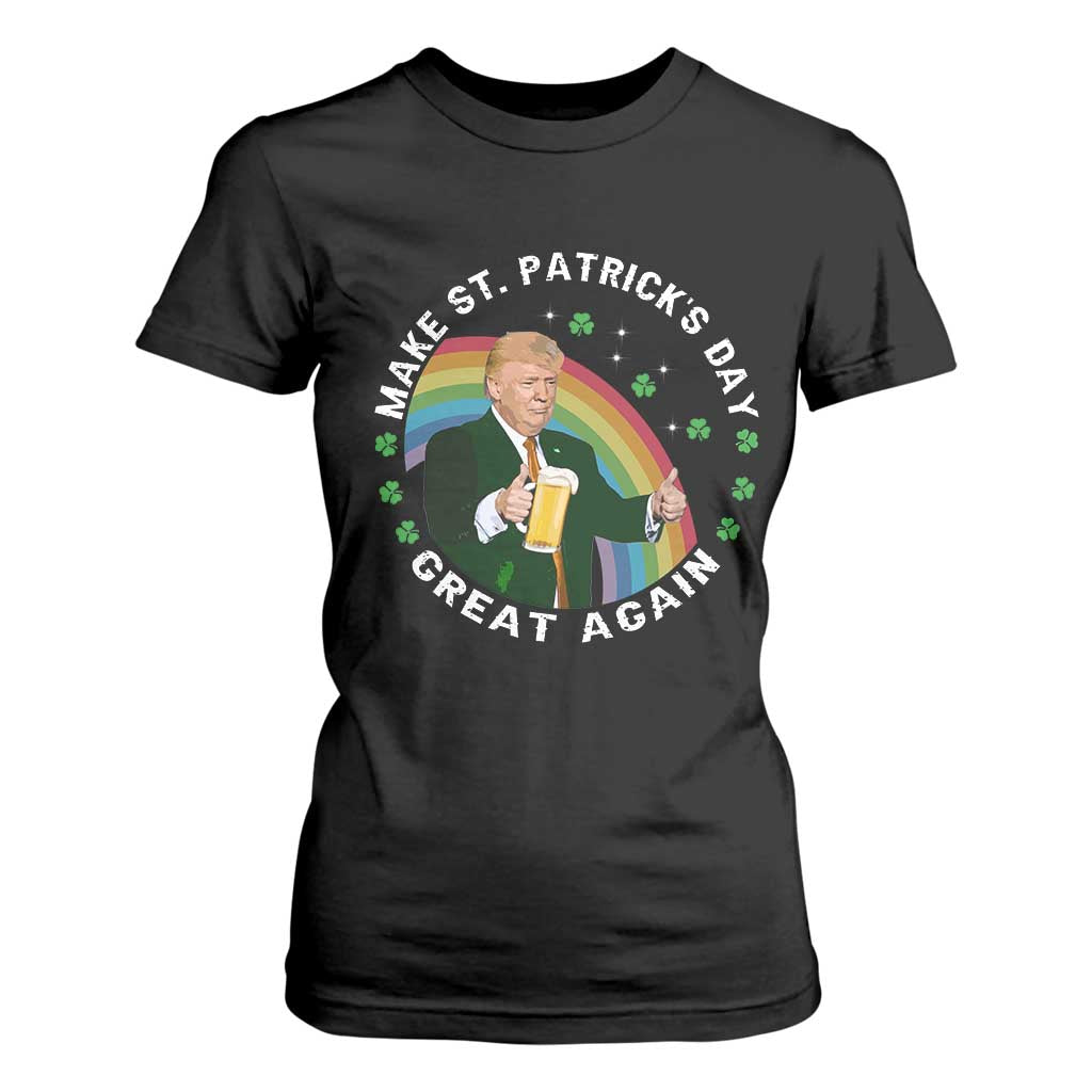 Funny Trump Make St Patrick's Day Great Again T Shirt For Women Lucky Shamrock Beer Drinking Trump TS10 Black Print Your Wear