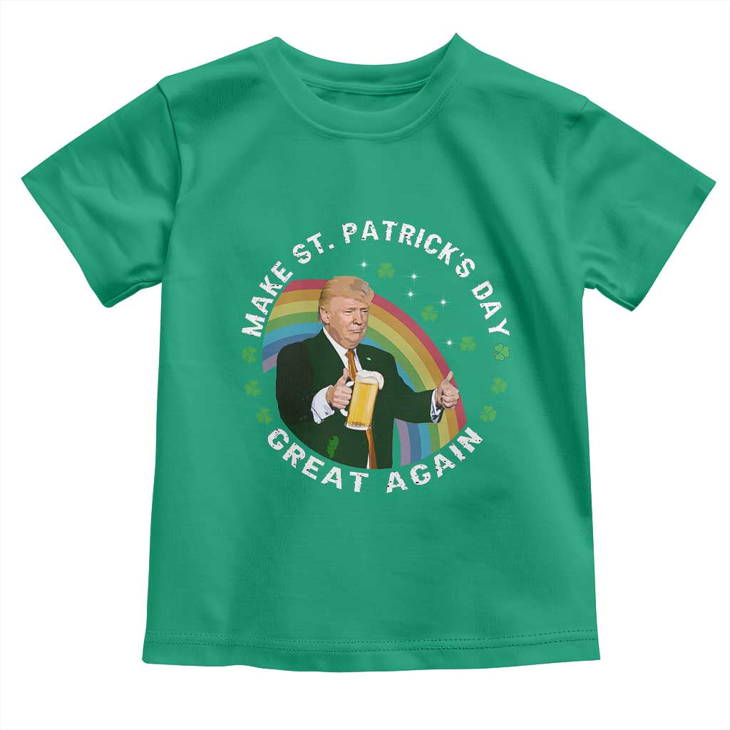 Funny Trump Make St Patrick's Day Great Again Toddler T Shirt Lucky Shamrock Beer Drinking Trump TS10 Irish Green Print Your Wear