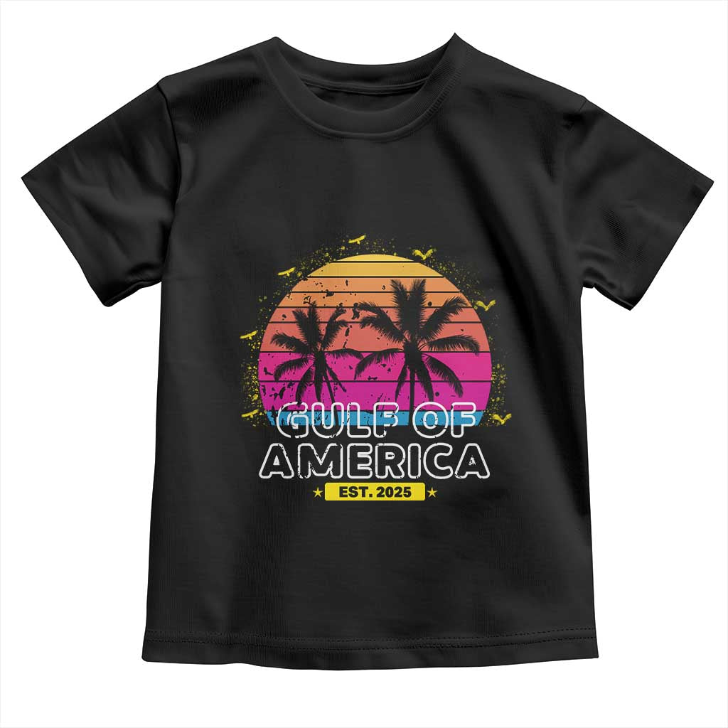 Welcome To America's Gulf Toddler T Shirt Est 2025 Retro Vintage Summer Vibes TS10 Black Print Your Wear