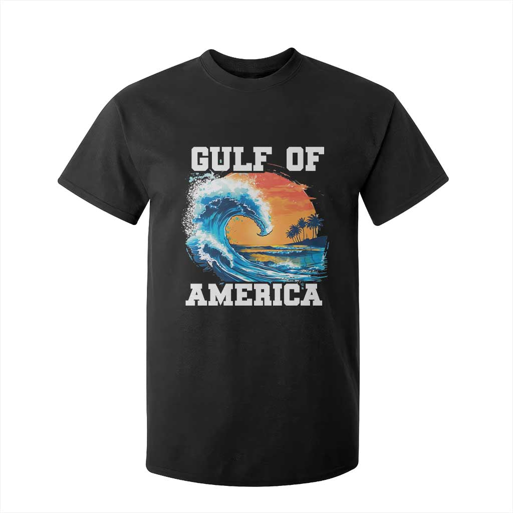 Gulf Of USA America T Shirt For Kid President Trump 2025 Funny Gulf Mexico Summer Vibes TS10 Black Print Your Wear