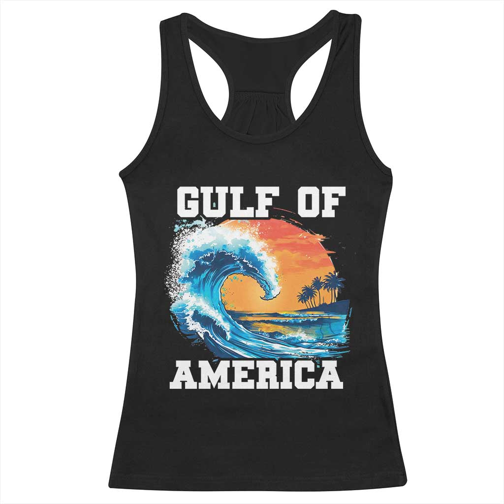 Gulf Of USA America Racerback Tank Top President Trump 2025 Funny Gulf Mexico Summer Vibes TS10 Black Print Your Wear