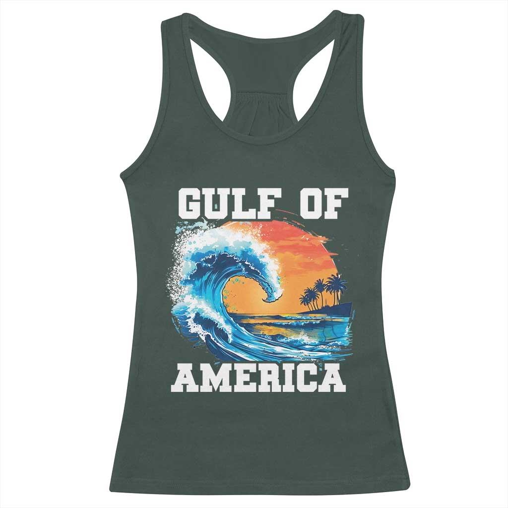 Gulf Of USA America Racerback Tank Top President Trump 2025 Funny Gulf Mexico Summer Vibes TS10 Dark Forest Green Print Your Wear