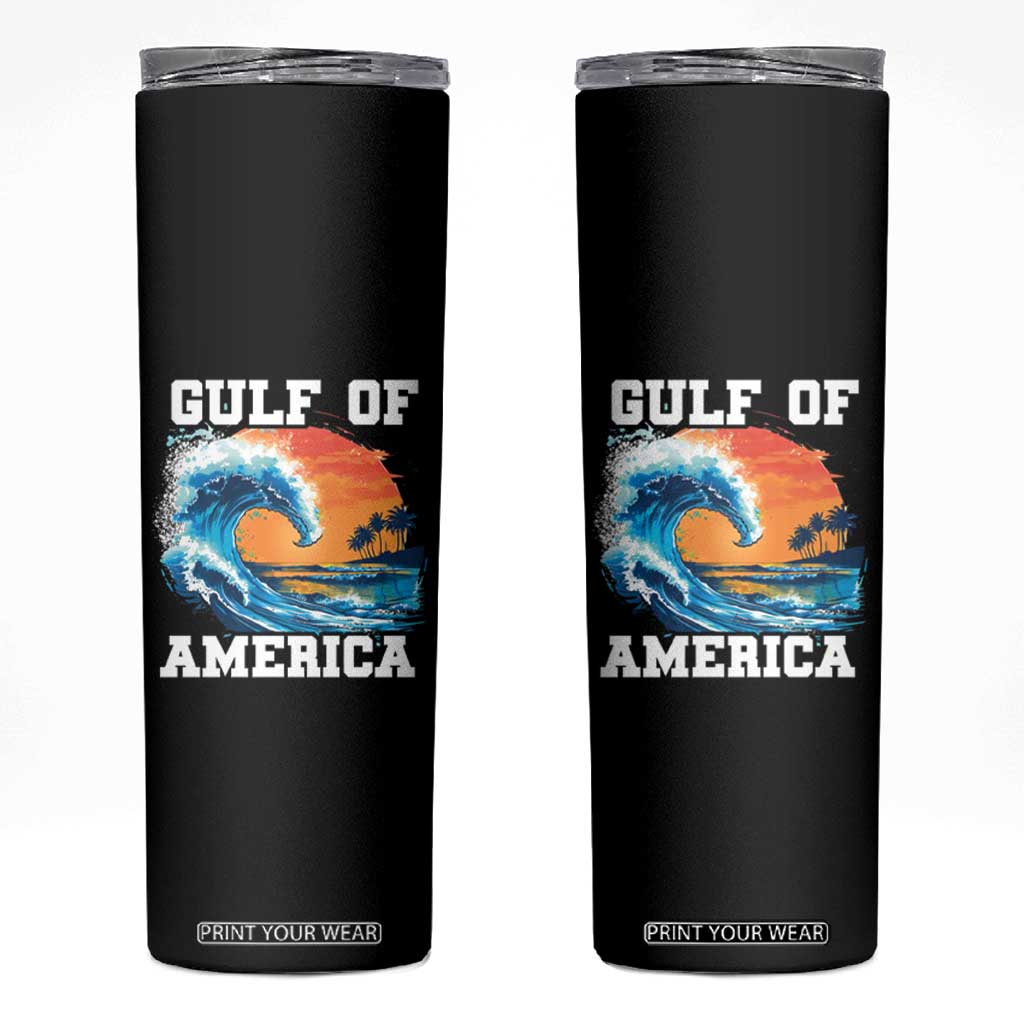 Gulf Of USA America Skinny Tumbler President Trump Funny Gulf Mexico Summer Vibes TS10 Black Print Your Wear