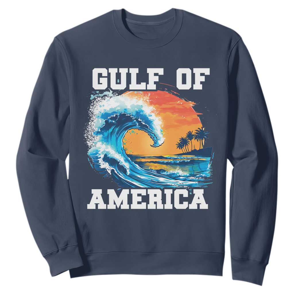 Gulf Of USA America Sweatshirt President Trump 2025 Funny Gulf Mexico Summer Vibes TS10 Navy Print Your Wear