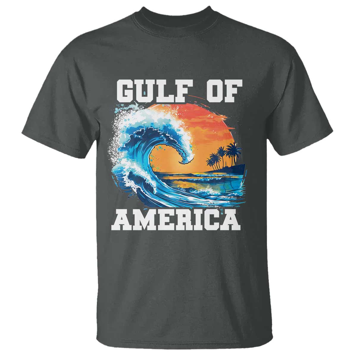Gulf Of USA America T Shirt President Trump 2025 Funny Gulf Mexico Summer Vibes TS10 Dark Heather Print Your Wear