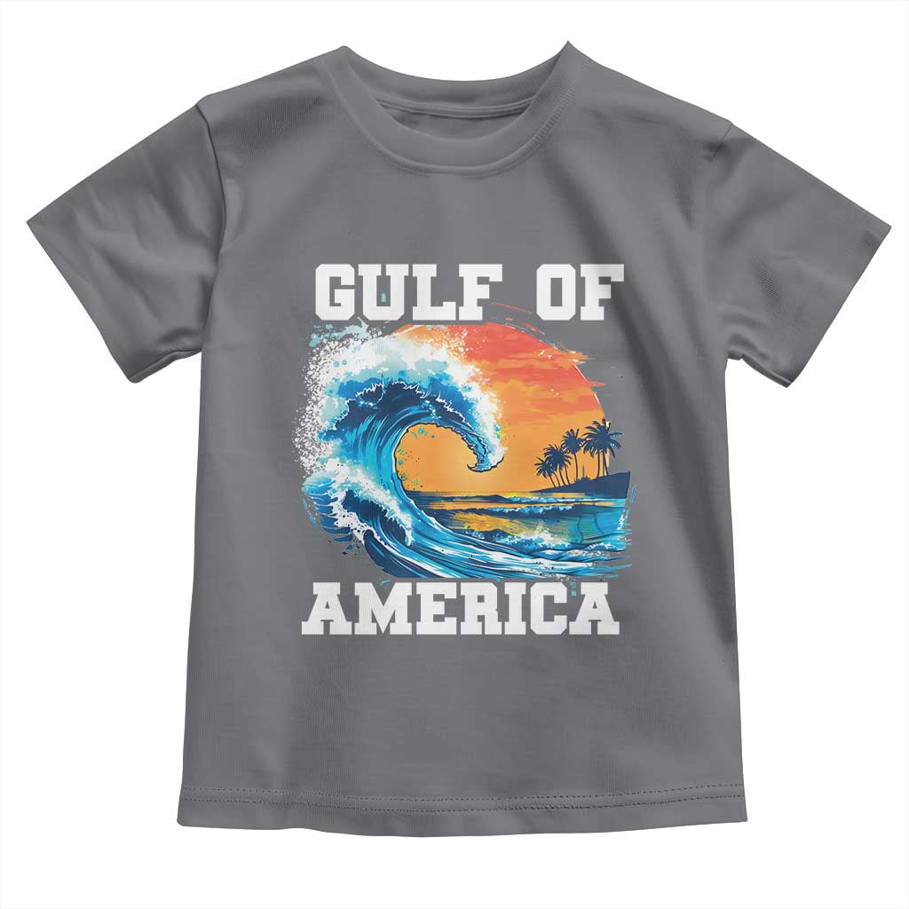 Gulf Of USA America Toddler T Shirt President Trump 2025 Funny Gulf Mexico Summer Vibes TS10 Charcoal Print Your Wear