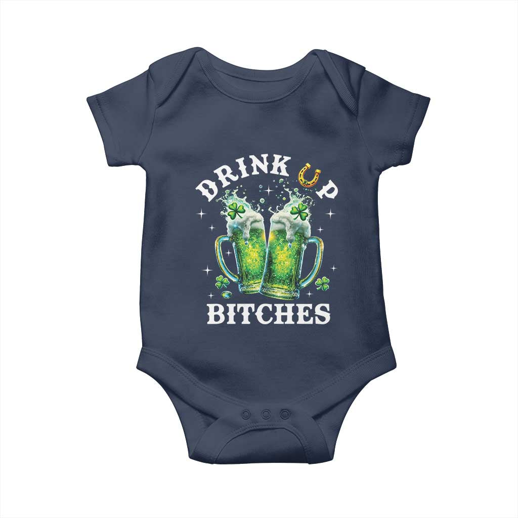 Drink Up Bitches Funny St Patricks Day Baby Onesie Irish Beer Lovers TS10 Navy Print Your Wear