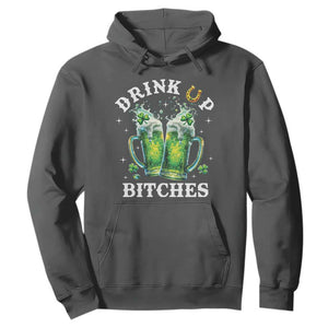 Drink Up Bitches Funny St Patricks Day Hoodie Irish Beer Lovers TS10 Dark Heather Print Your Wear