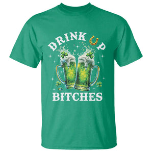Drink Up Bitches Funny St Patricks Day T Shirt Irish Beer Lovers TS10 Irish Green Print Your Wear