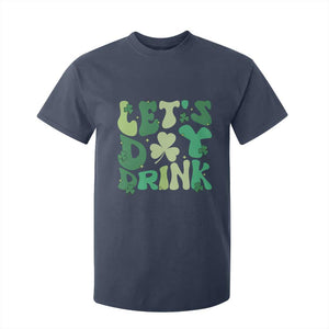 St. Patrick's Day Irish Pub T Shirt For Kid Let's Day Drink TS10 Navy Print Your Wear