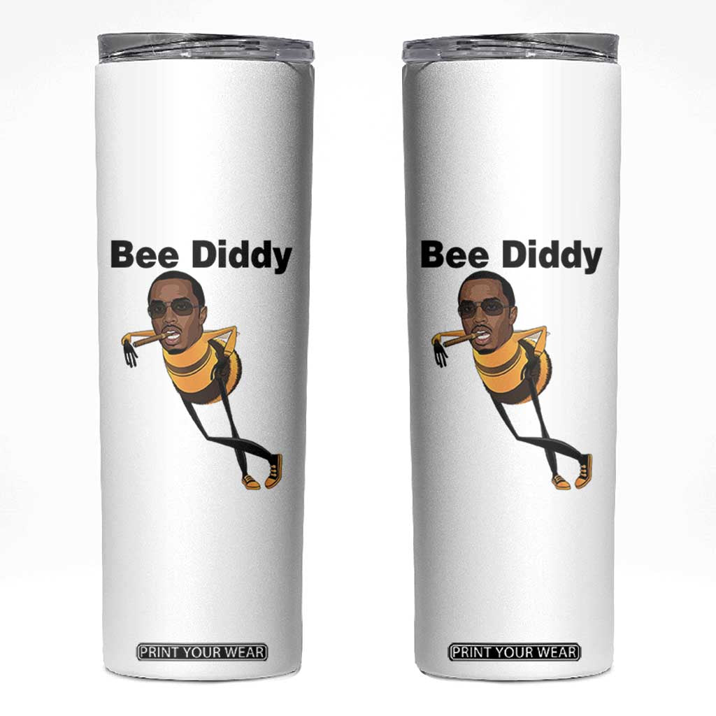 Bee Diddy Skinny Tumbler Dark Humor Internet Meme Brainrot Gen Z TS10 White Print Your Wear