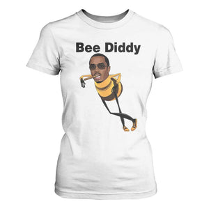 Bee Diddy T Shirt For Women Dark Humor Internet Meme Brainrot Gen Z TS10 White Print Your Wear