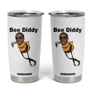 Bee Diddy Tumbler Cup Dark Humor Internet Meme Brainrot Gen Z TS10 White Print Your Wear