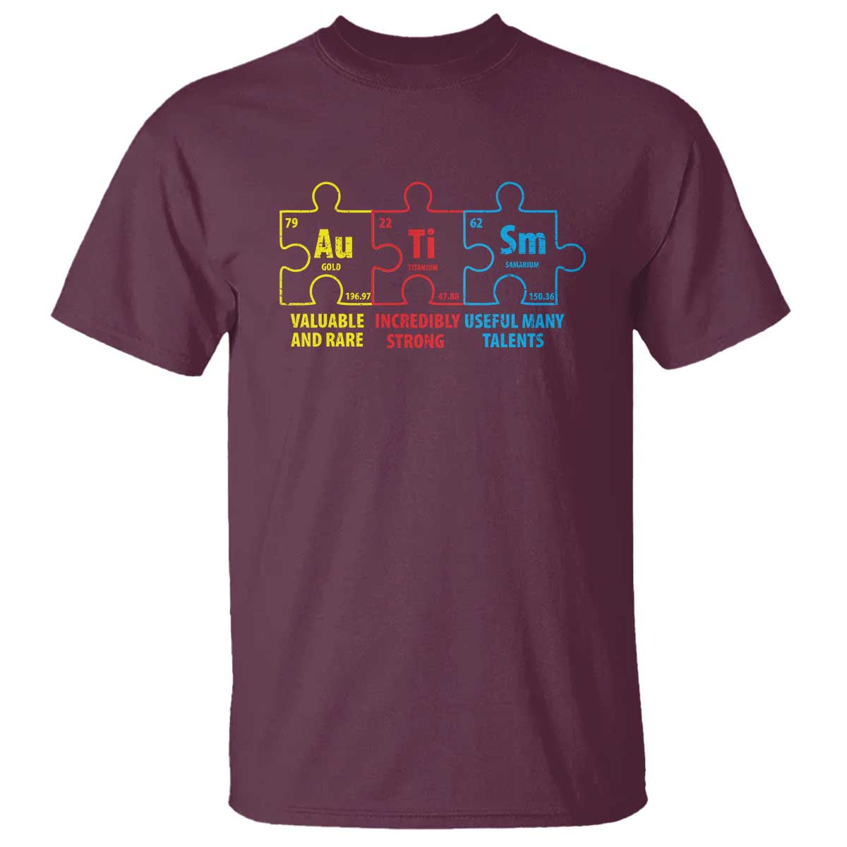 Autism Awareness T Shirt Elements Periodic Table ASD TS10 Maroon Print Your Wear