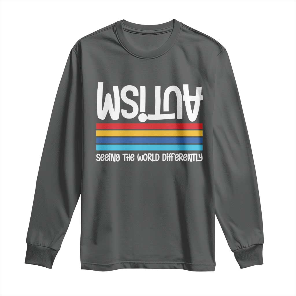 Autism Awareness Long Sleeve Shirt Seeing the World Differently ASD Month Support TS10 Dark Heather Print Your Wear