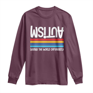 Autism Awareness Long Sleeve Shirt Seeing the World Differently ASD Month Support TS10 Maroon Print Your Wear