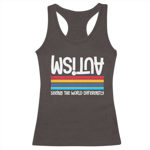 Autism Awareness Racerback Tank Top Seeing the World Differently ASD Month Support TS10 Dark Chocolate Print Your Wear