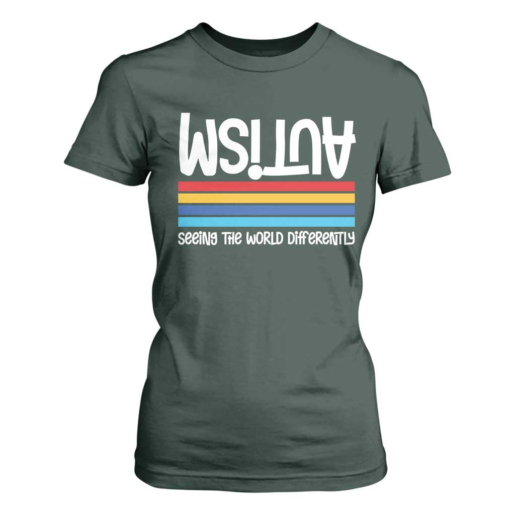 Autism Awareness T Shirt For Women Seeing the World Differently ASD Month Support TS10 Dark Forest Green Print Your Wear