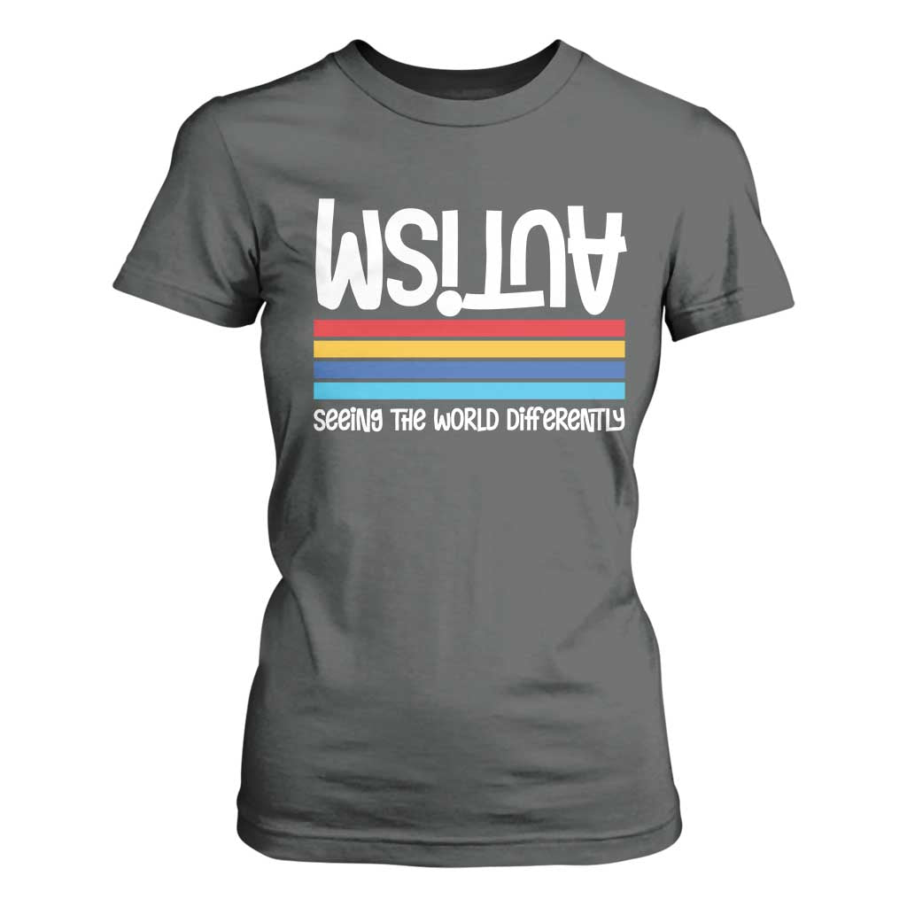 Autism Awareness T Shirt For Women Seeing the World Differently ASD Month Support TS10 Dark Heather Print Your Wear