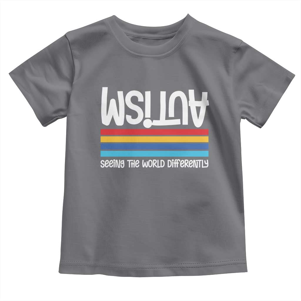Autism Awareness Toddler T Shirt Seeing the World Differently ASD Month Support TS10 Charcoal Print Your Wear