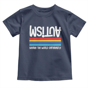 Autism Awareness Toddler T Shirt Seeing the World Differently ASD Month Support TS10 Navy Print Your Wear