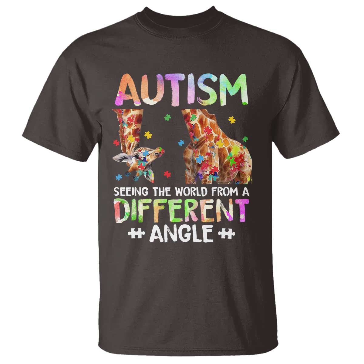 Autism Awareness Giraffe T Shirt Seeing The World Differently ASD TS10 Dark Chocolate Print Your Wear